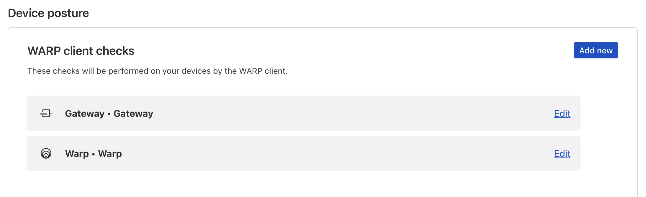 Device posture checks for Gateway and Warp